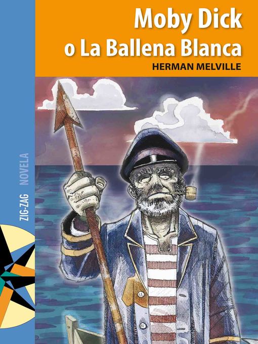 Title details for Moby Dick o la ballena blanca by Herman Melville - Wait list